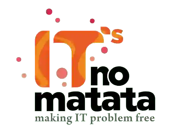 IT's no Matata - Making IT problem free!